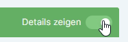 Toggle-Schalter 'Details zeigen' zum Umschalten der Ansicht